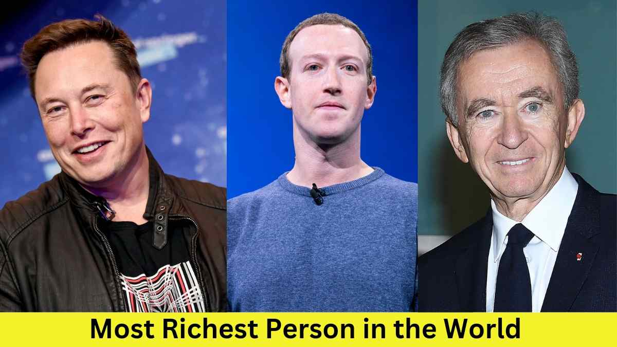 Most Richest Person in The World