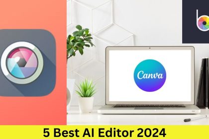 5 Best AI Editor 2024