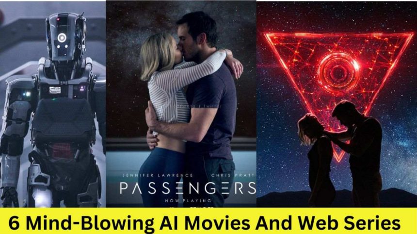 6 Mind-Blowing AI Movies And Web Series