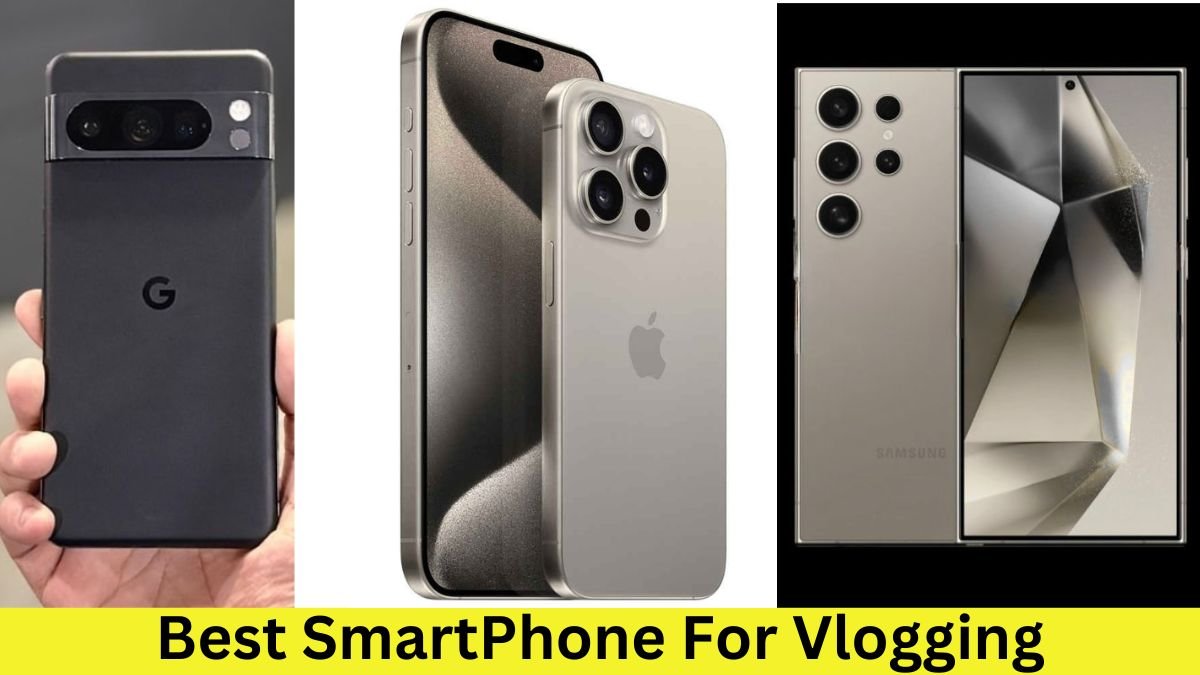 Best SmartPhone For Vlogging