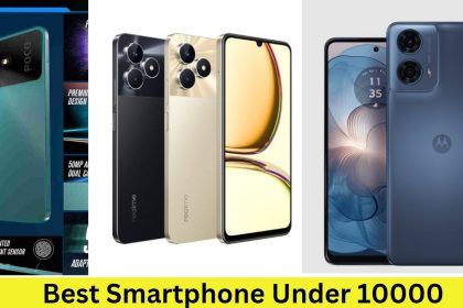 Best Smartphone Under 10000