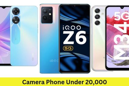 Camera Phone Under 20000