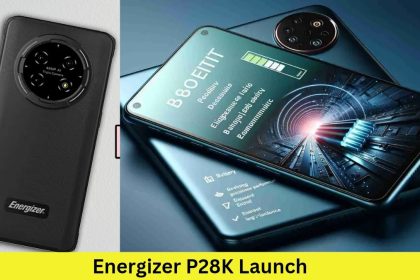 Energizer P28K Launch