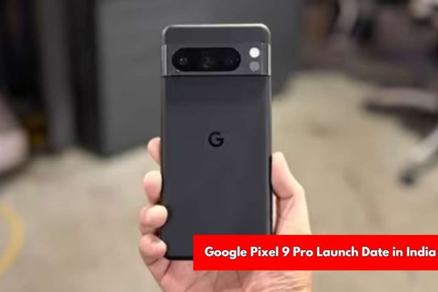 Google Pixel 9 Pro Launch Date in India