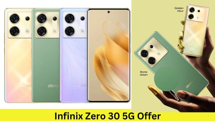 Infinix Zero 30 5G Offer