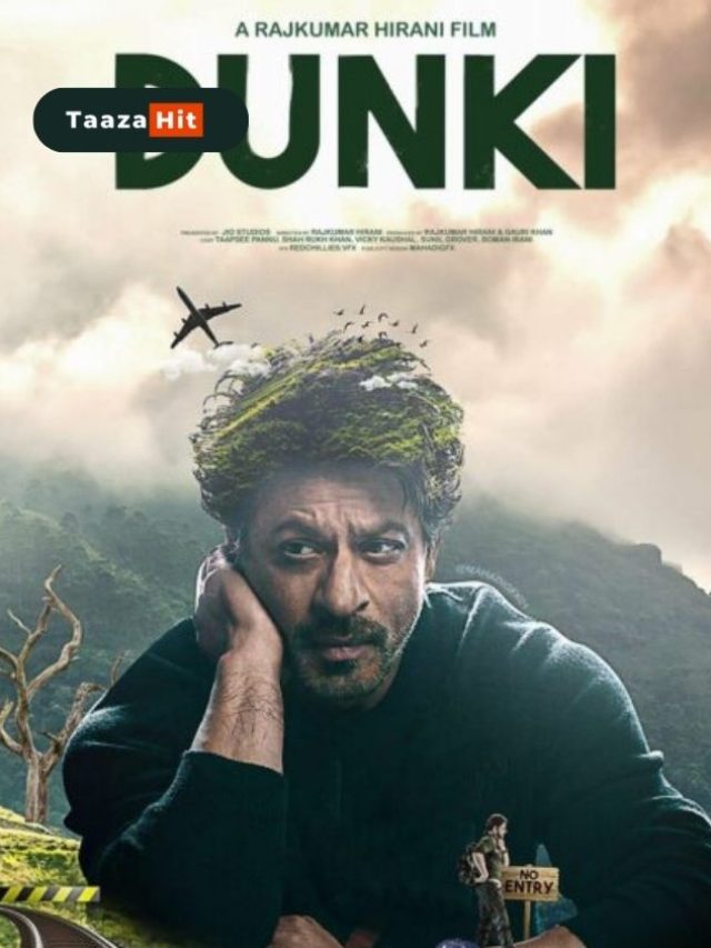 DUNKI MOVIE