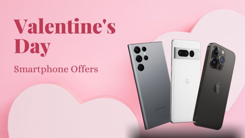 Valentine's Day Offer: वैलेंटाइन डे पर इन स्मार्टफोन पर मिल रहा है बंपर डिस्काउंट