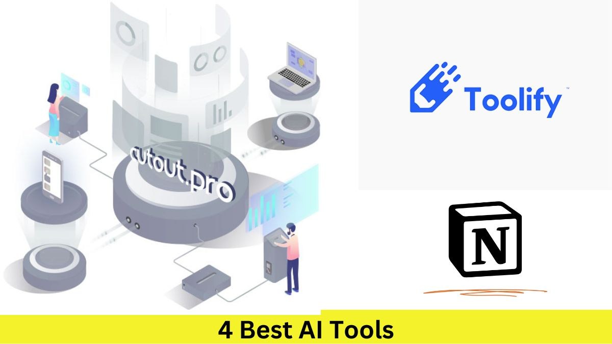 4 Best AI Tools