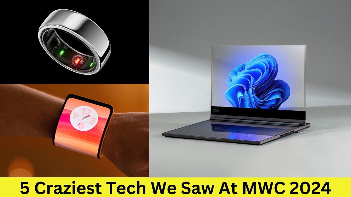 5 Craziest Tech We Saw At MWC 2024