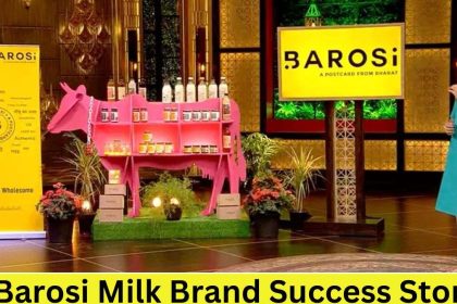 Barosi Milk Brand Success Story