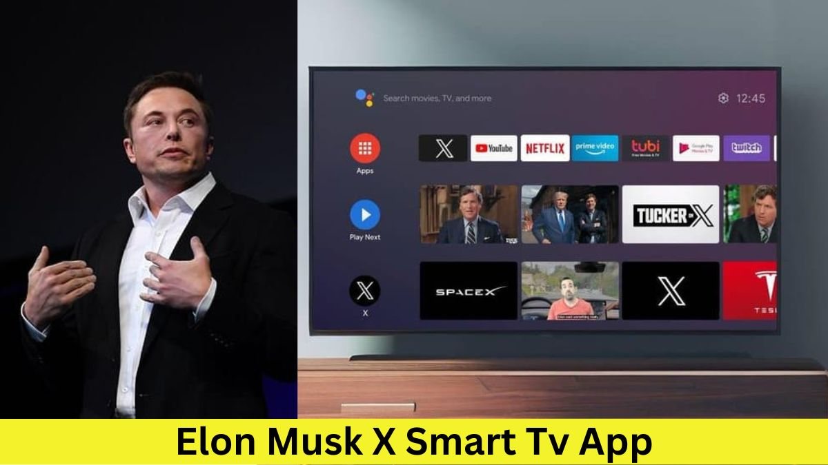 Elon Musk X Smart Tv App