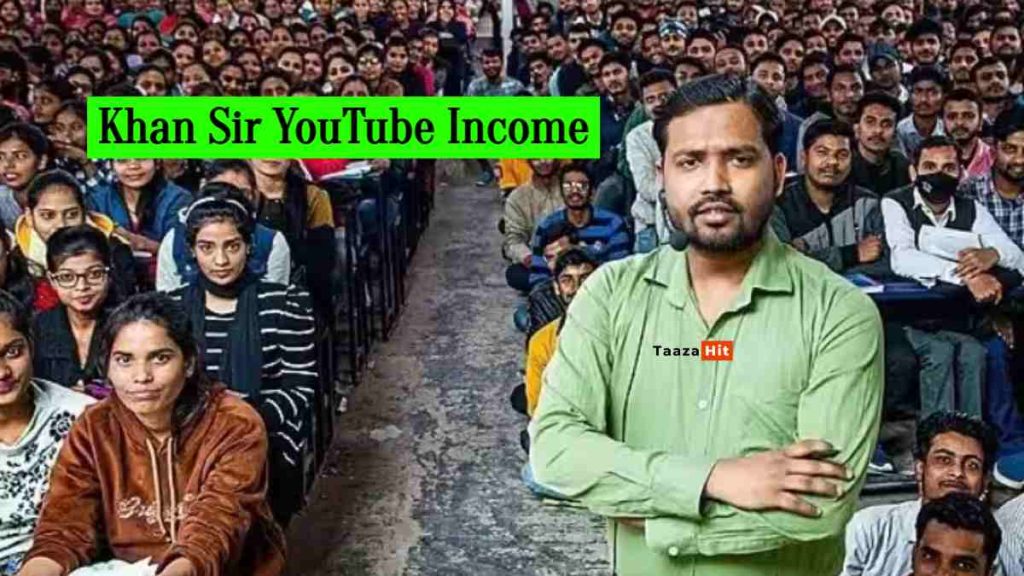 Khan Sir YouTube Income In HIndi