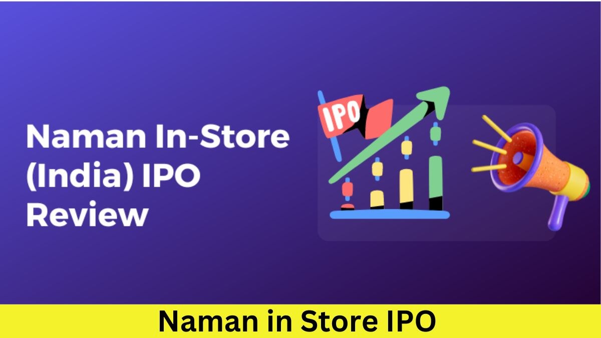 Naman in Store IPO