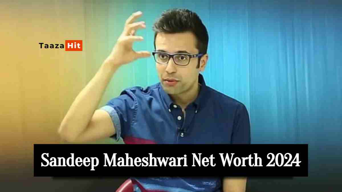 Sandeep Maheshwari Net Worth 2024