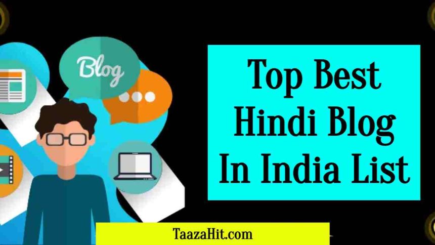 Top Best Hindi Blog In India List