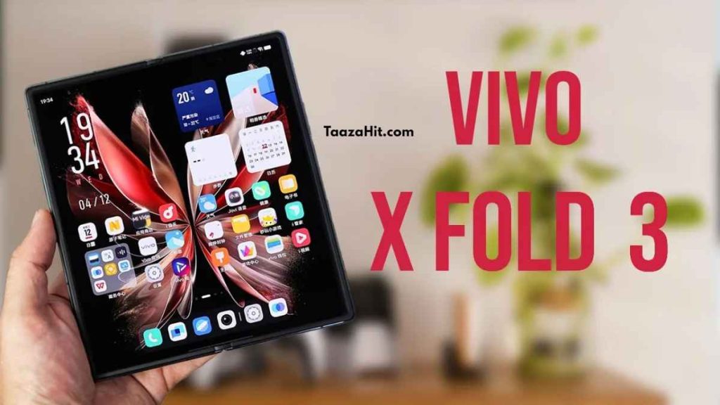 Vivo X Fold 3 Holi Offer: इस होली गरीबों के बजट में लॉन्च हुआ Vivo का यह फोन जो मचा रहा है भारतीय बाजारों में धमाल