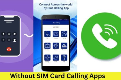 Without SIM Card Calling Apps