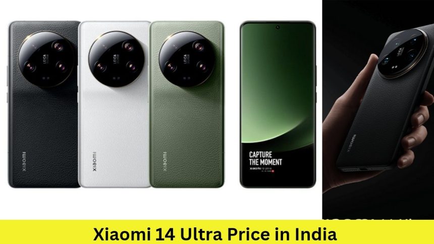 Xiaomi 14 Ultra Price in India