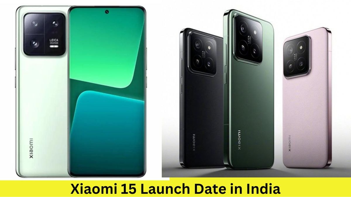 Xiaomi 15 Launch Date in India