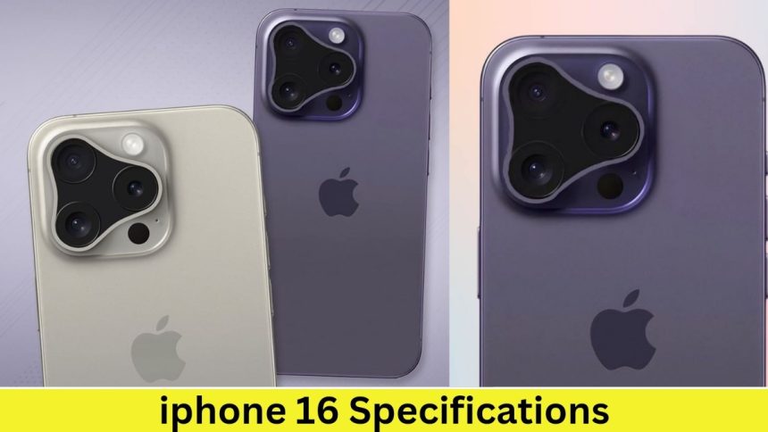 iphone 16 Specifications